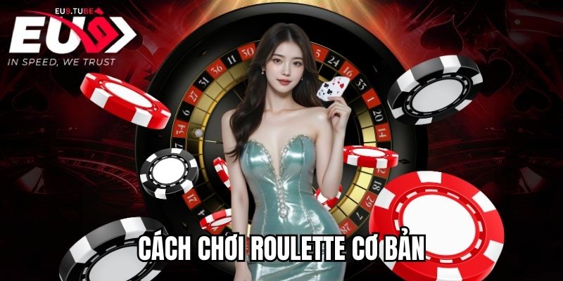 cach-choi-Roulette