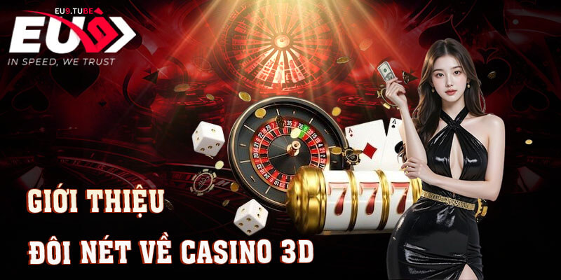 casino-3d-gioi-thieu