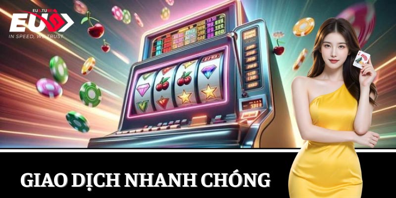 casino-giao-dich-nhanh-chong