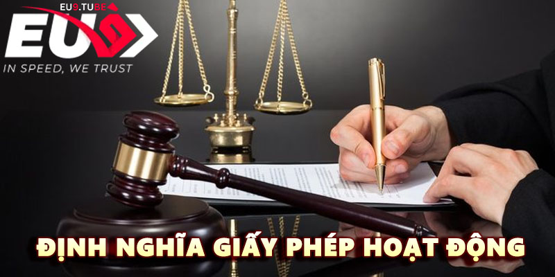 dinh-nghia-giay-phep-hoat-dong