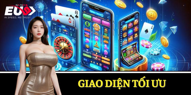 giơi-thieu-eu9-giao-dien-toi-ưu
