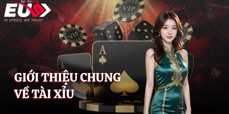 gioi-thieu-tai-xiu