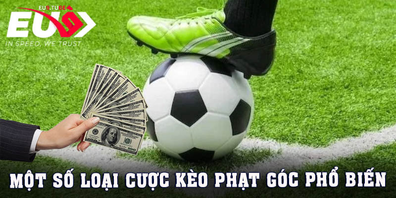 keo-phat-goc-cac-loai-cuoc