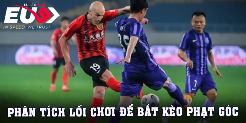 keo-phat-goc-phan-tich-loi-choi