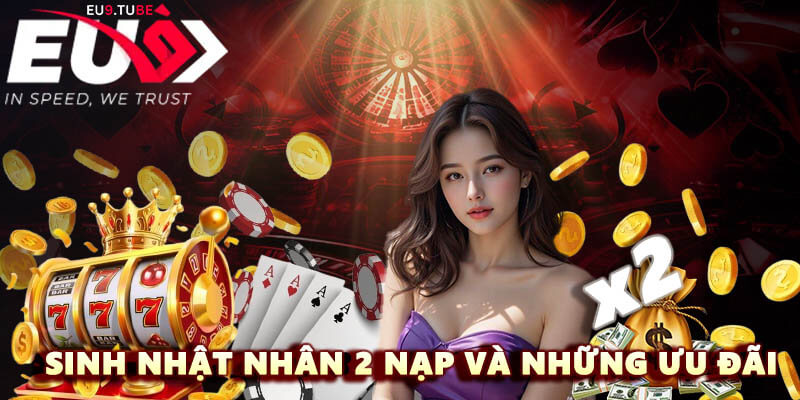 sinh-nhat-nhan-2-nap-va-nhung-uu-dai